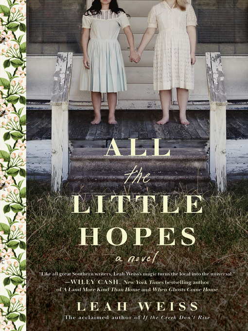 Title details for All the Little Hopes by Leah Weiss - Available